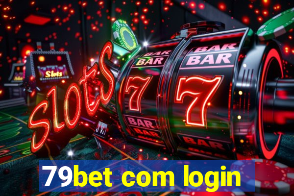 79bet com login